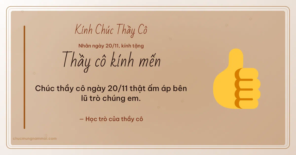 Thiệp ngày 20/11 cho thầy cô: Ngón tay khen trên nền giấy dó. Chúc thầy cô ngày 20/11 thật ấm áp bên lũ trò chúng em. (Bản ngang)