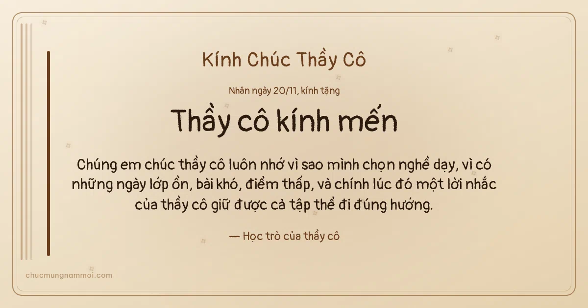 Thiệp ngày 20/11 cho thầy cô: Kem nâu gỗ ấm áp, kiểu 27. Chúng em chúc thầy cô luôn nhớ vì sao mình chọn nghề dạy… (Bản ngang)