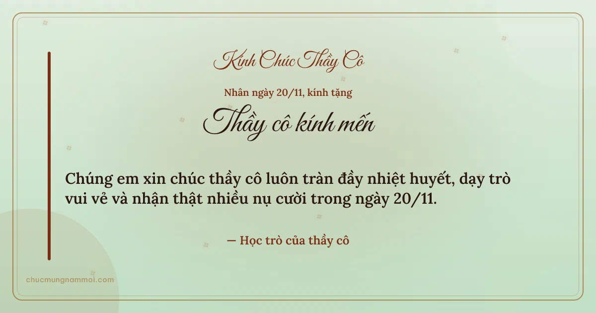 Thiệp ngày 20/11: Sao băng tặng thầy cô. Chúng em xin chúc thầy cô luôn tràn đầy nhiệt huyết… (Bản ngang)
