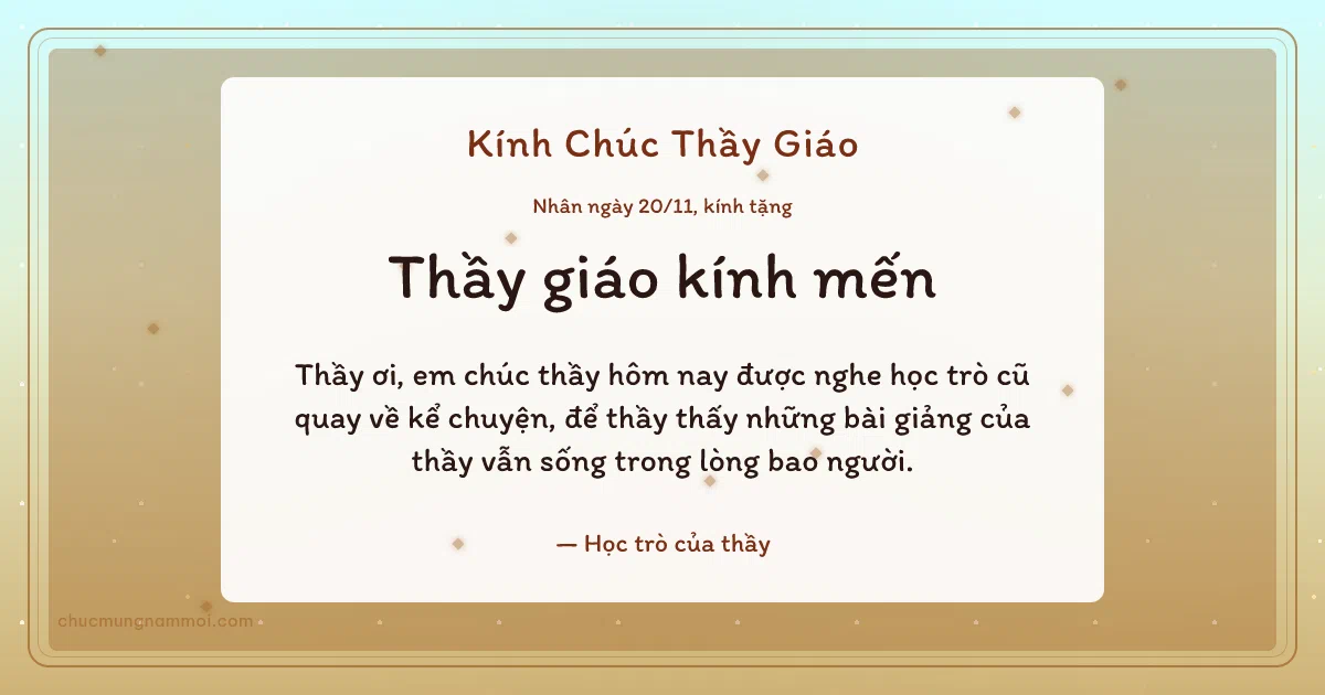 Thiệp ngày 20/11: Mai vàng dịu dàng tặng thầy giáo. Thầy ơi, em chúc thầy hôm nay được nghe học trò cũ quay về… (Bản ngang)