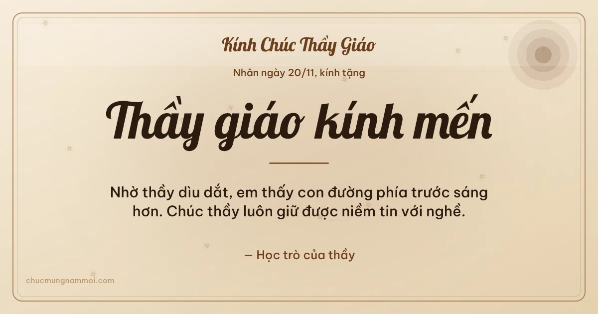Thiệp ngày 20/11 cho thầy giáo: Sao băng và nắng mai trên nền kem nâu gỗ. Nhờ thầy dìu dắt, em thấy con đường phía trước sáng hơn… (Bản ngang)