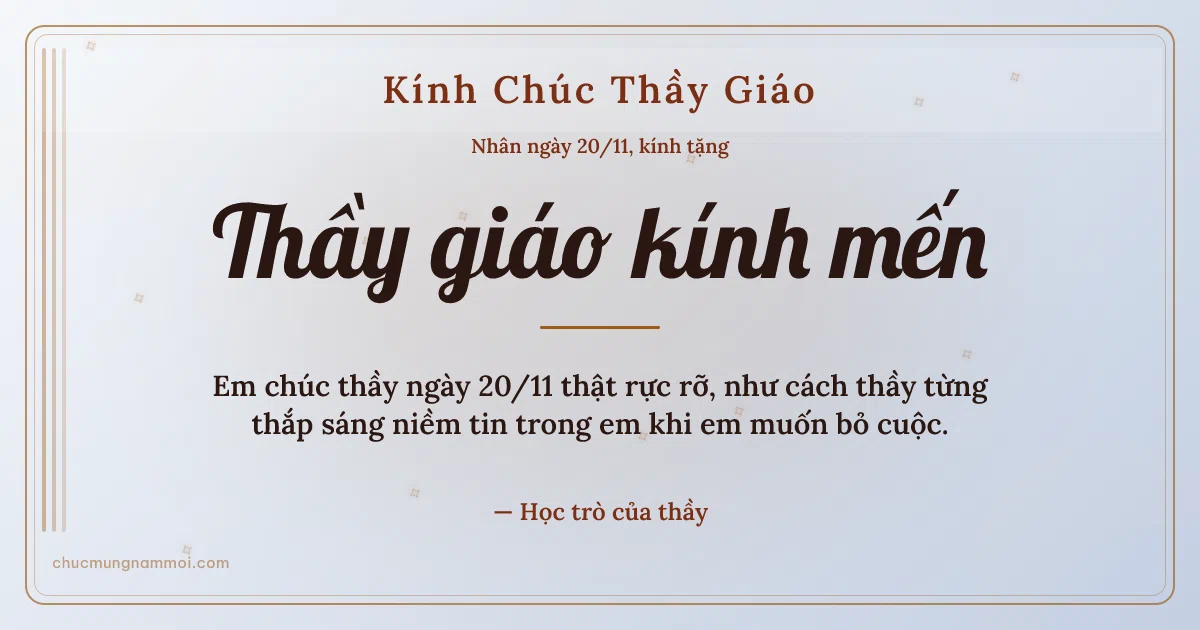 Thiệp ngày 20/11 cho thầy giáo: Sương bạc rạng rỡ, kiểu 24. Em chúc thầy ngày 20/11 thật rực rỡ… (Bản ngang)