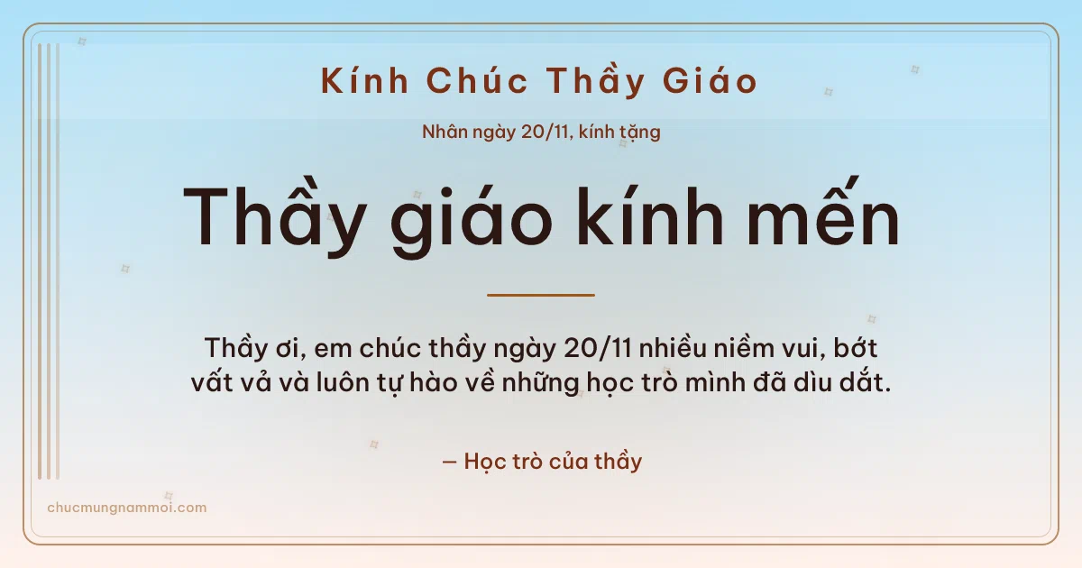 Thiệp ngày 20/11: Sao băng tặng thầy giáo. Thầy ơi, em chúc thầy ngày 20/11 nhiều niềm vui, bớt vất vả… (Bản ngang)