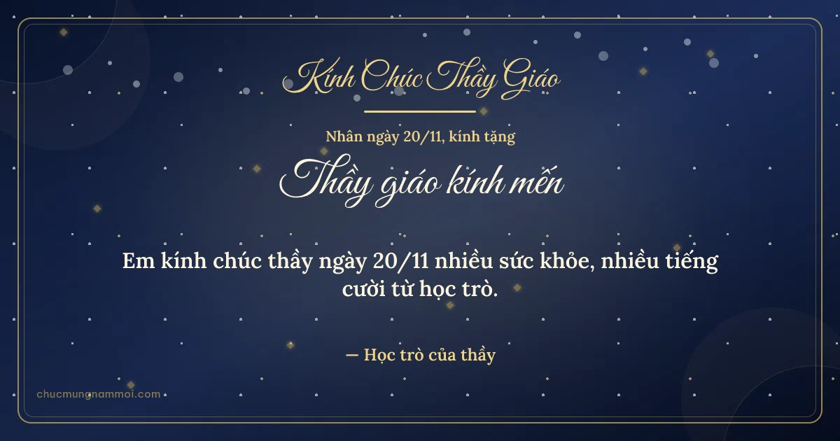 Thiệp ngày 20/11: Sao nhỏ tặng thầy giáo. Em kính chúc thầy ngày 20/11 nhiều sức khỏe… (Bản ngang)