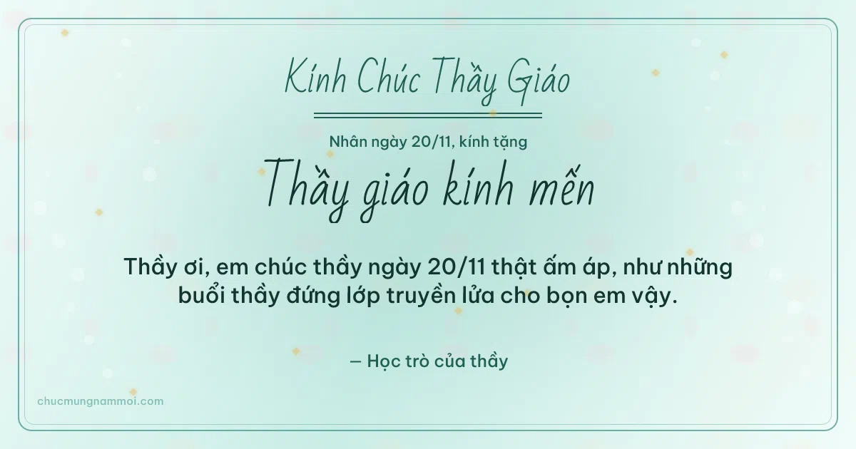 Thiệp ngày 20/11 cho thầy giáo: Xanh ngọc nước rạng rỡ, kiểu 6. Thầy ơi, em chúc thầy ngày 20/11 thật ấm áp… (Bản ngang)