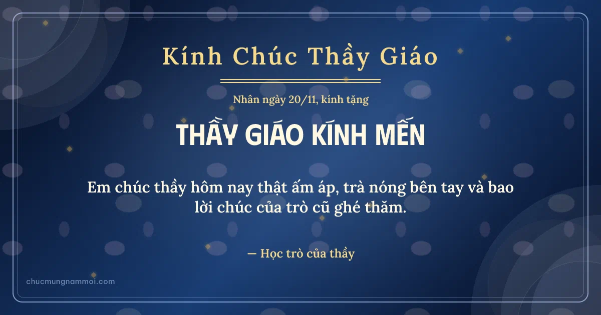 Thiệp ngày 20/11 cho thầy giáo: Biển sâu trang nhã, kiểu 7. Em chúc thầy hôm nay thật ấm áp, trà nóng bên tay… (Bản ngang)