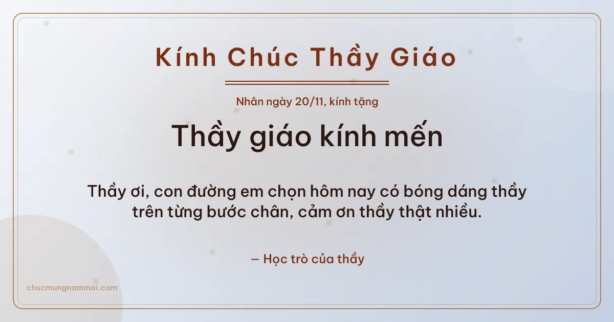 Thiệp cho thầy giáo: Sao băng ngày 20/11, kiểu 32. Thầy ơi, con đường em chọn hôm nay có bóng dáng thầy trên… (Bản ngang)