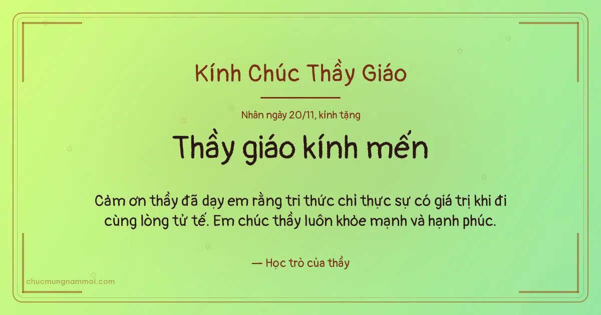 Thiệp ngày 20/11 cho thầy giáo: Bong bóng ấm áp trên nền xanh lúa non. Cảm ơn thầy đã dạy em rằng tri thức chỉ thực sự có giá trị… (Bản ngang)