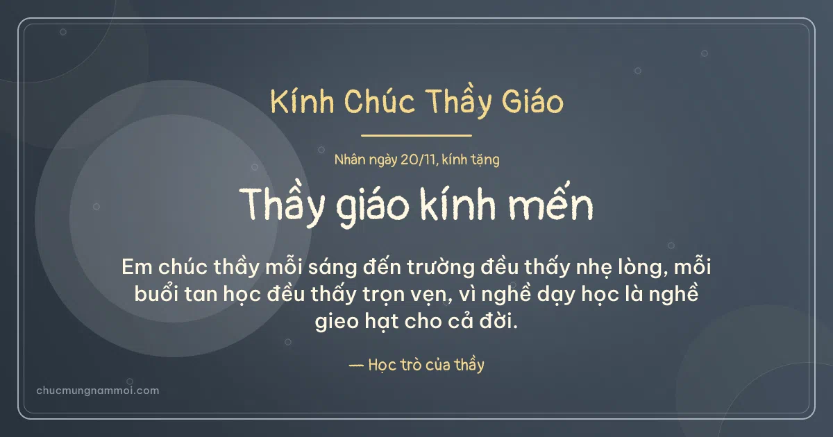 Thiệp ngày 20/11: Đá xanh dịu dàng tặng thầy giáo. Em chúc thầy mỗi sáng đến trường đều thấy nhẹ lòng… (Bản ngang)