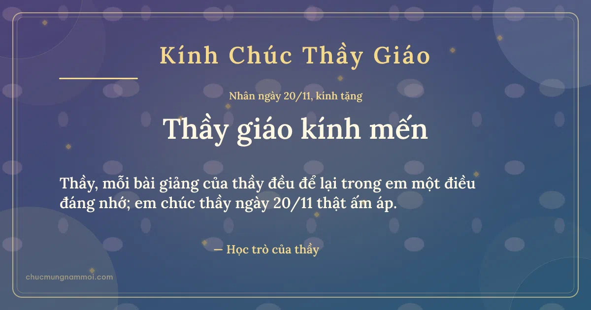 Thiệp ngày 20/11: Kim tuyến vàng tặng thầy giáo. Thầy, mỗi bài giảng của thầy đều để lại… (Bản ngang)