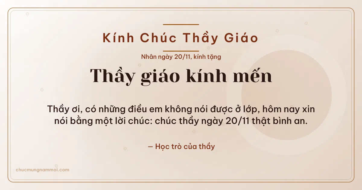 Thiệp ngày 20/11 cho thầy giáo: Giấy dó trang nhã, kiểu 9. Thầy ơi, có những điều em không nói được ở lớp… (Bản ngang)