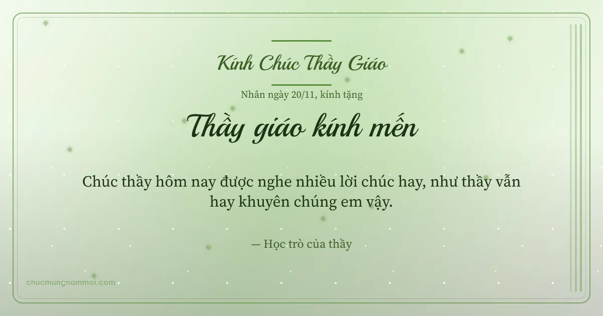 Thiệp ngày 20/11 cho thầy giáo: Sọc dọc và kim tuyến trên nền xanh lá nước. Chúc thầy hôm nay được nghe nhiều lời chúc hay… (Bản ngang)
