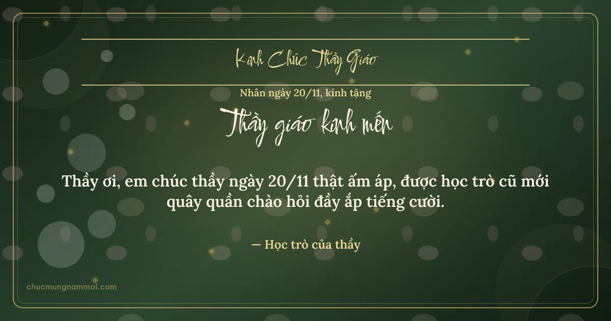 Thiệp ngày 20/11 cho thầy giáo: Bong bóng tươi mới trên nền xanh rêu đậm. Thầy ơi, em chúc thầy ngày 20/11 thật ấm áp… (Bản ngang)