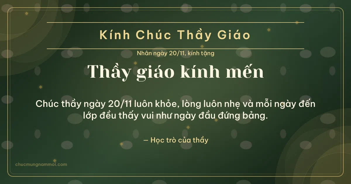 Thiệp ngày 20/11 cho thầy giáo: Kim tuyến vàng và vòng đồng tâm trên nền xanh rêu đậm. Chúc thầy ngày 20/11 luôn khỏe, lòng luôn nhẹ… (Bản ngang)