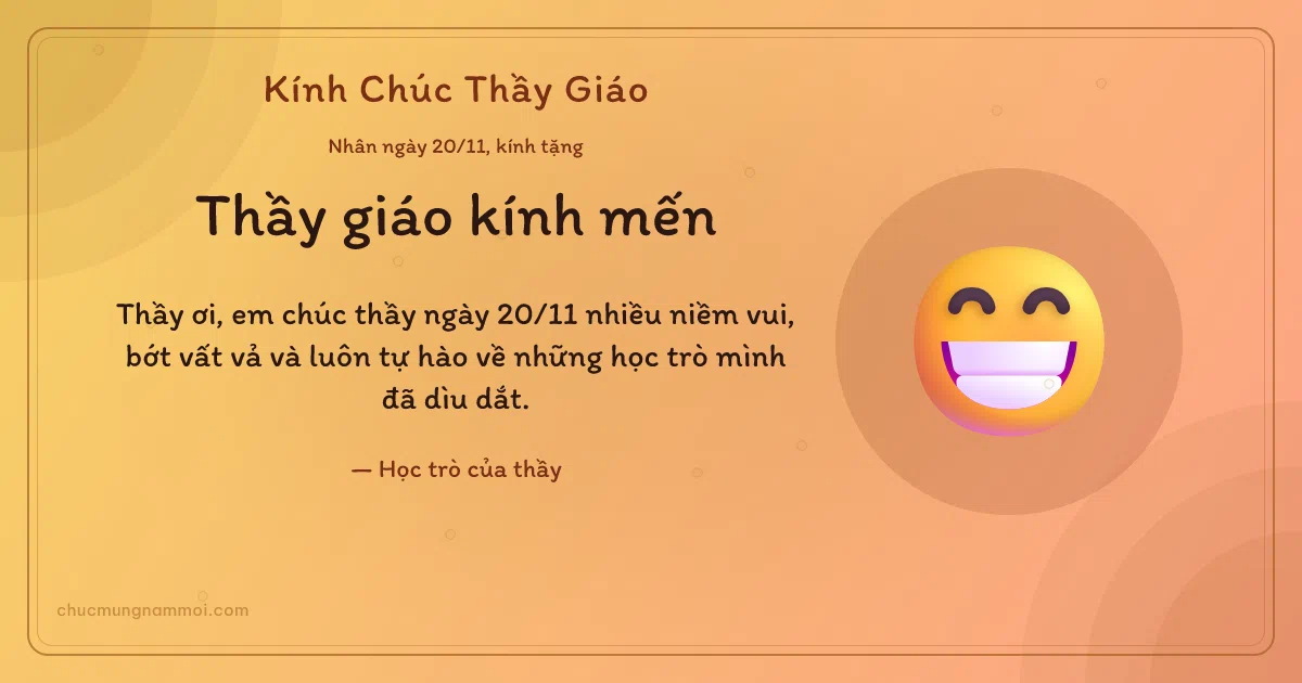 Thiệp ngày 20/11 cho thầy giáo: Cười toe trên nền nắng sớm. Thầy ơi, em chúc thầy ngày 20/11 nhiều niềm vui, bớt vất vả… (Bản ngang)