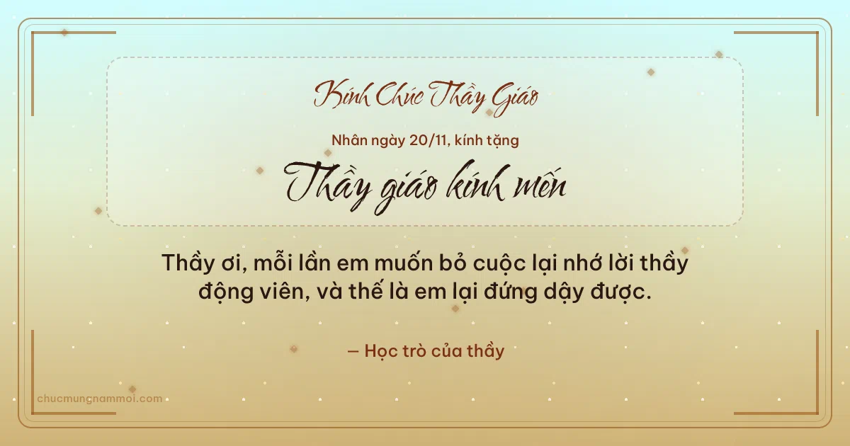 Thiệp ngày 20/11 cho thầy giáo: Mai vàng rạng rỡ, kiểu 29. Thầy ơi, mỗi lần em muốn bỏ cuộc lại nhớ lời thầy động viên… (Bản ngang)