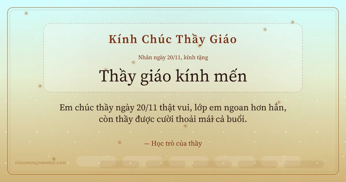 Thiệp ngày 20/11 cho thầy giáo: Mai vàng trang nhã, kiểu 5. Em chúc thầy ngày 20/11 thật vui, lớp em ngoan hơn hẳn… (Bản ngang)