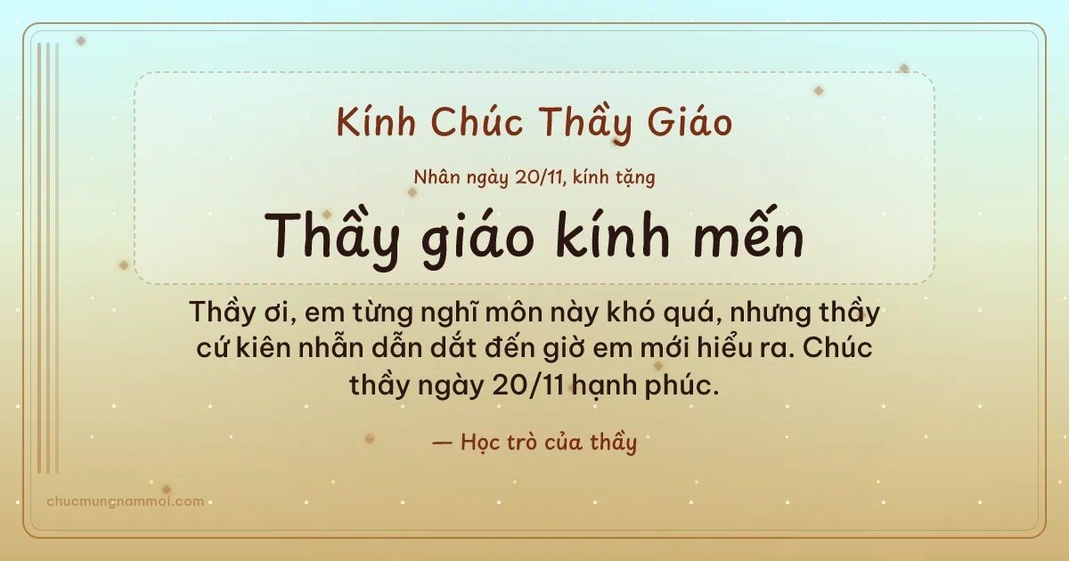 Thiệp ngày 20/11 cho thầy giáo: Mai vàng rạng rỡ, kiểu 27. Thầy ơi, em từng nghĩ môn này khó quá… (Bản ngang)