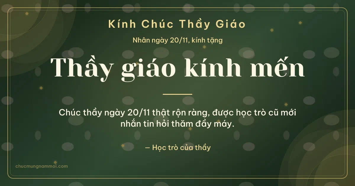 Thiệp ngày 20/11 cho thầy giáo: Kim tuyến vàng mùa tri ân trên nền xanh rêu đậm. Chúc thầy ngày 20/11 thật rộn ràng… (Bản ngang)
