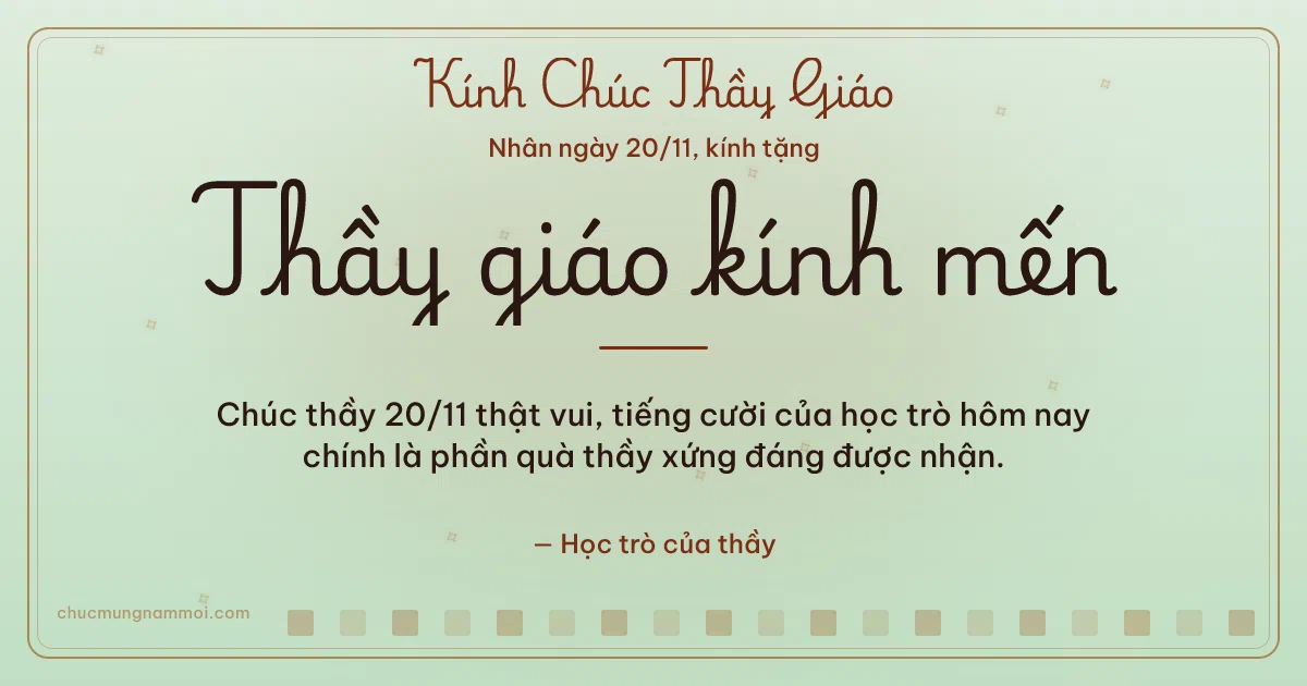 Thiệp ngày 20/11 cho thầy giáo: Trà xanh trang nhã, kiểu 6. Chúc thầy 20/11 thật vui, tiếng cười… (Bản ngang)