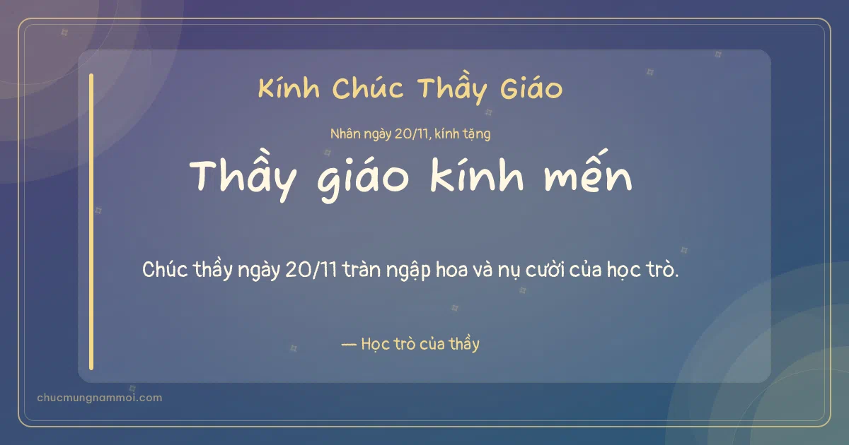 Thiệp ngày 20/11: Sao băng tươi mới tặng thầy giáo. Chúc thầy ngày 20/11 tràn ngập hoa và nụ cười của học trò. (Bản ngang)