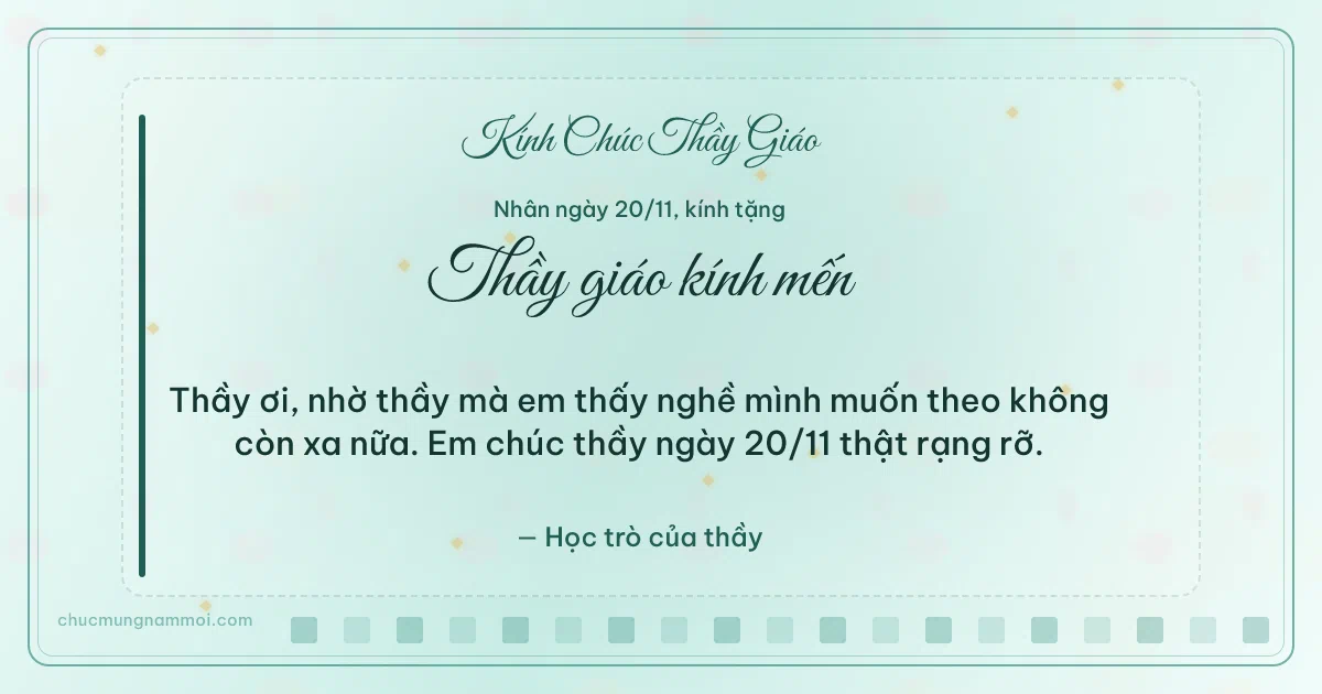 Thiệp ngày 20/11: Xanh ngọc nước dịu dàng tặng thầy giáo. Thầy ơi, nhờ thầy… (Bản ngang)
