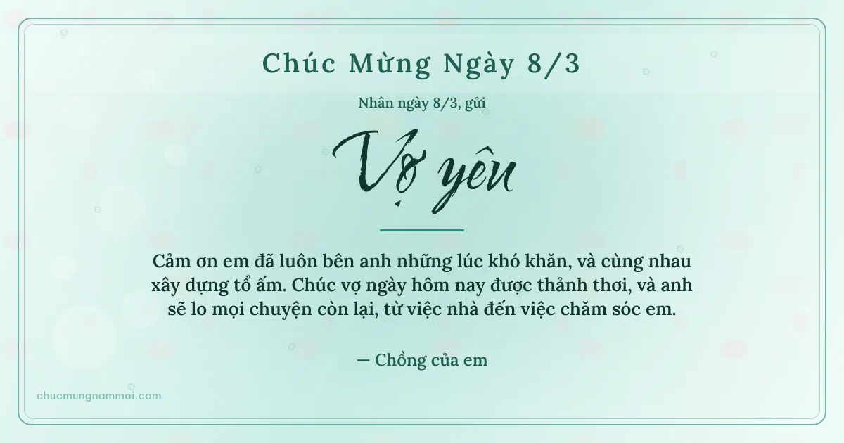 Thiệp cho vợ: Bong bóng ngày 8/3 trên nền xanh ngọc nước. Cảm ơn em đã luôn bên anh những lúc khó khăn… (Bản ngang)