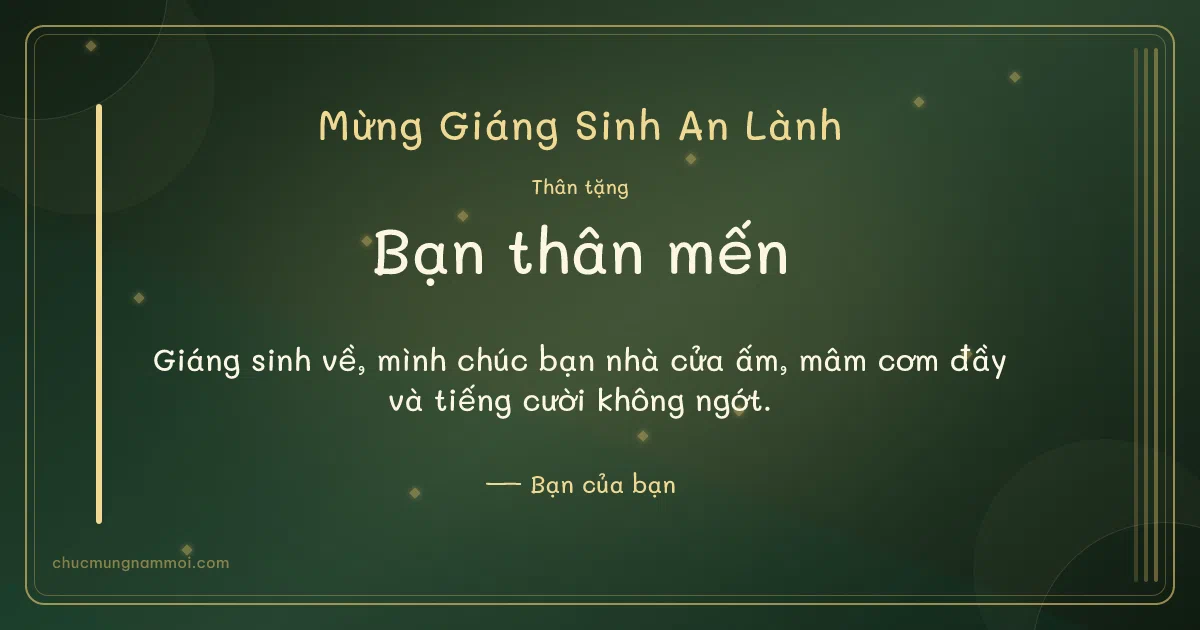 Thiệp Giáng sinh cho bạn bè: Kim tuyến trên nền xanh rêu đậm. Giáng sinh về, mình chúc bạn nhà cửa ấm, mâm cơm đầy… (Bản ngang)