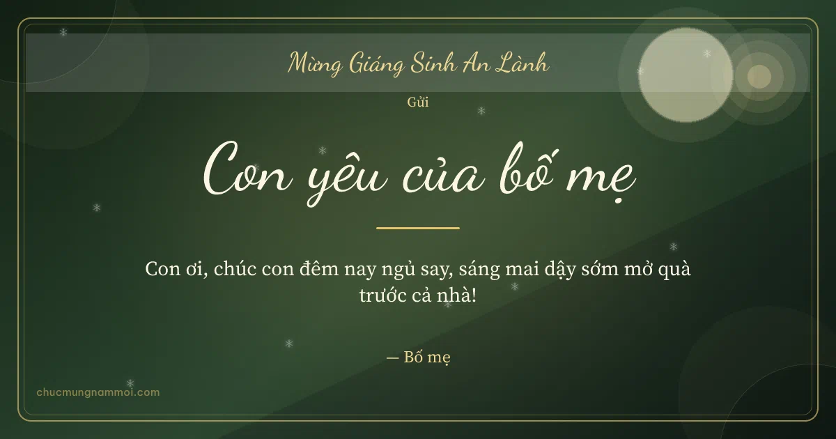 Thiệp Giáng sinh: Tuyết rơi tặng con. Con ơi, chúc con đêm nay ngủ say… (Bản ngang)