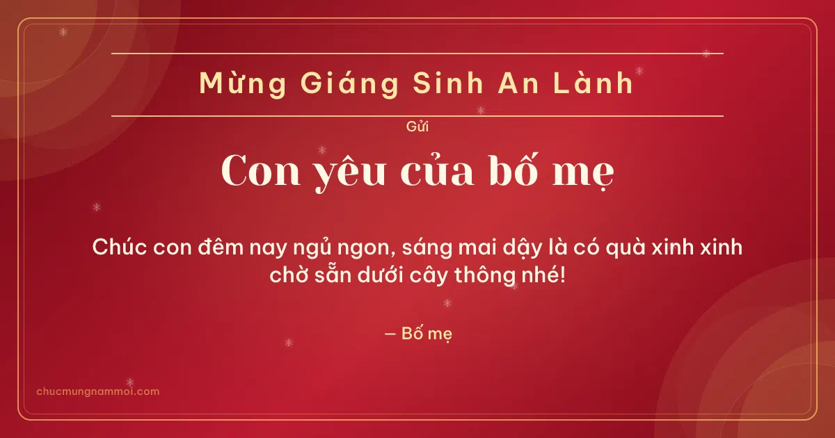 Thiệp Giáng sinh cho con: Vòng đồng tâm đêm Noel. Chúc con đêm nay ngủ ngon… (Bản ngang)