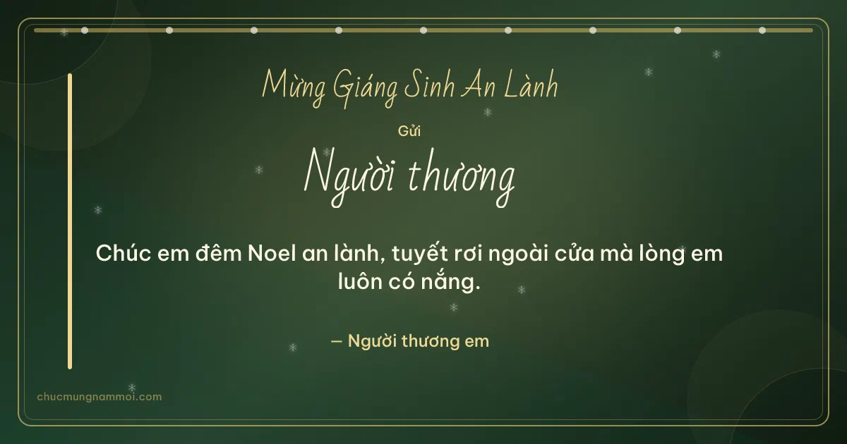 Thiệp Giáng sinh cho người yêu: Tuyết rơi và chuỗi chấm trên nền xanh rêu đậm. Chúc em đêm Noel an lành, tuyết rơi ngoài cửa… (Bản ngang)