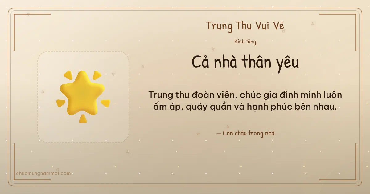 Thiệp Trung thu cho gia đình: Ngôi sao sáng trên nền kem nâu gỗ. Trung thu đoàn viên, chúc gia đình mình luôn ấm áp… (Bản ngang)