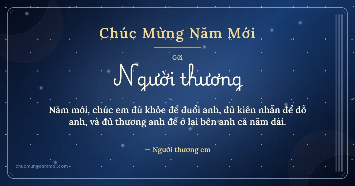 Thiệp năm mới cho người yêu: Kim tuyến đêm giao thừa trên nền xanh biển sâu. Năm mới, chúc em đủ khỏe để đuổi anh… (Bản ngang)