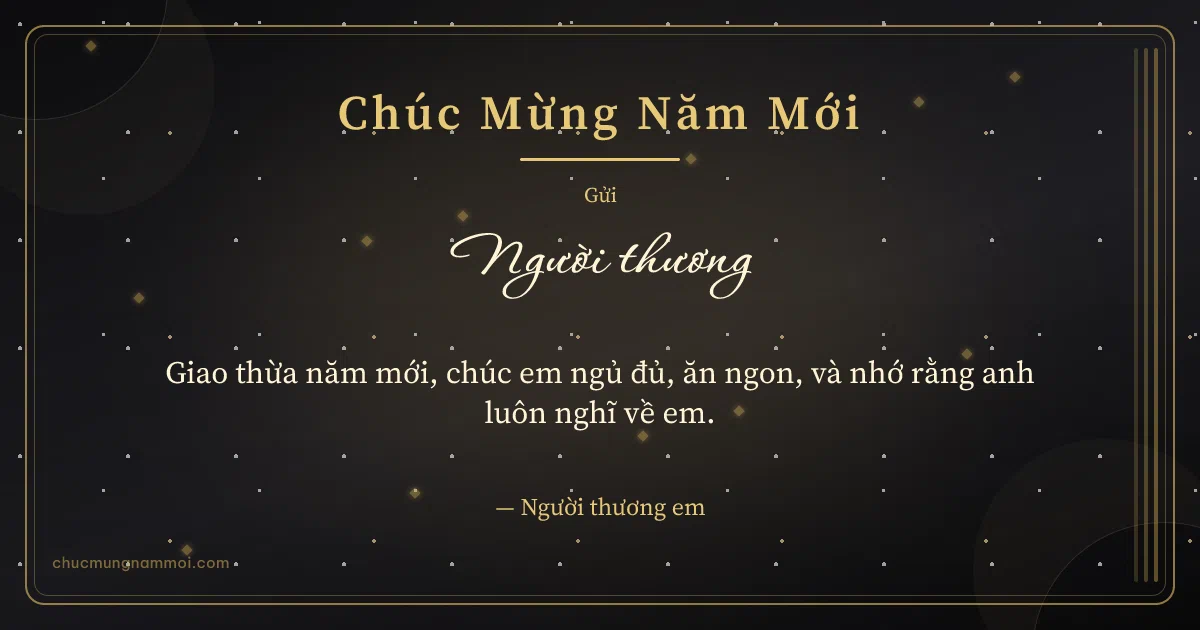 Thiệp năm mới cho người yêu: Đen vàng kim sang trọng. Giao thừa năm mới, chúc em ngủ đủ, ăn ngon, và nhớ… (Bản ngang)