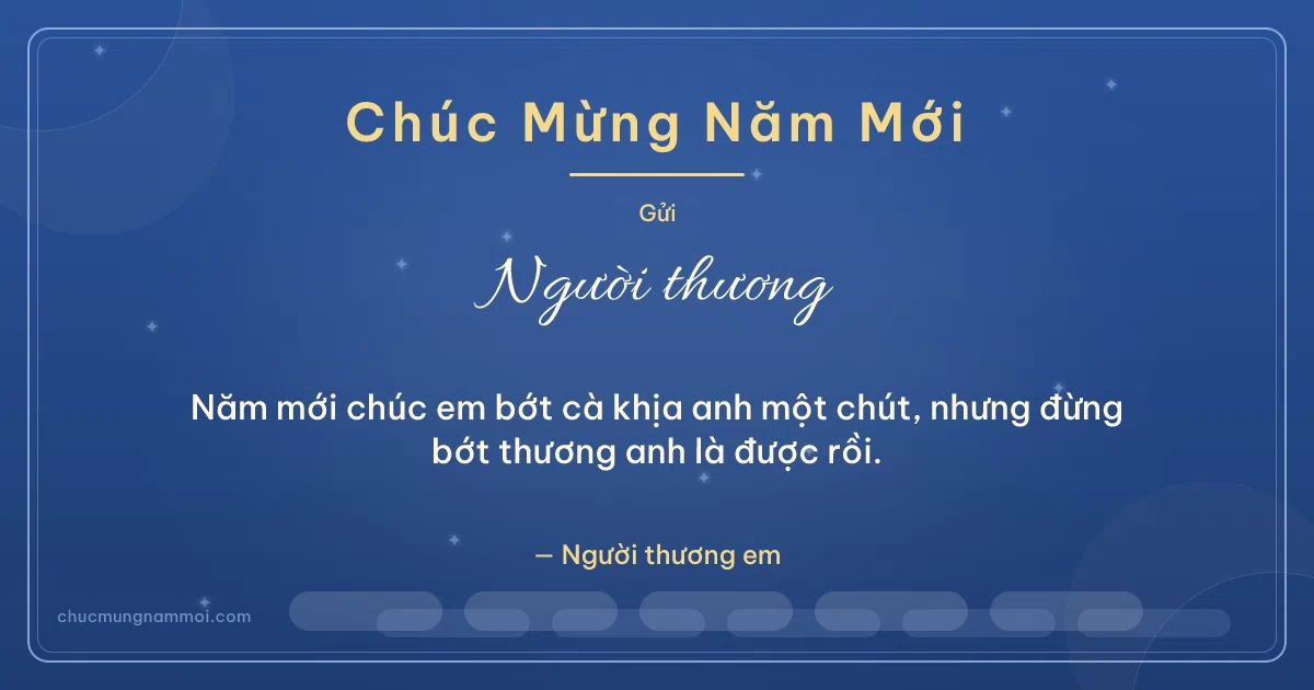 Thiệp cho người yêu: Sóng nước chào năm mới trên nền trời đêm. Năm mới chúc em bớt cà khịa anh một chút… (Bản ngang)