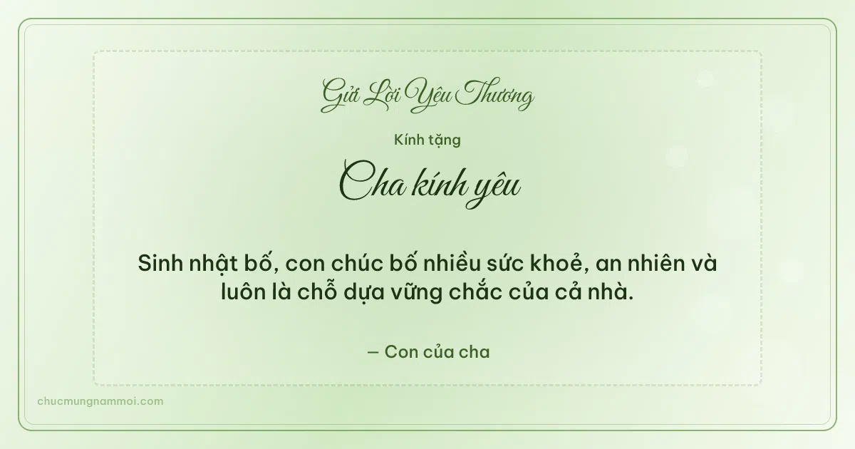 Thiệp cá nhân cho cha: Xanh lá nước tươi mới. Sinh nhật bố, con chúc bố nhiều sức khoẻ, an nhiên… (Bản ngang)