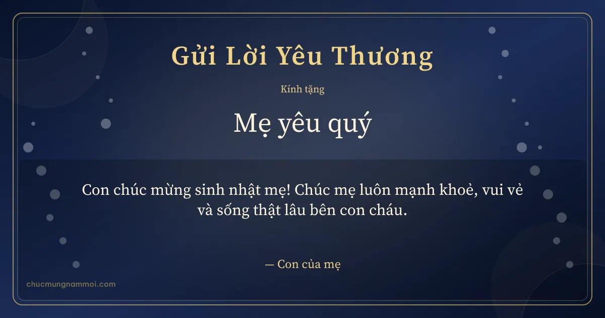 Thiệp cá nhân cho mẹ: Xanh than vàng kim sang trọng. Con chúc mừng sinh nhật mẹ! Chúc mẹ luôn mạnh khoẻ, vui vẻ… (Bản ngang)