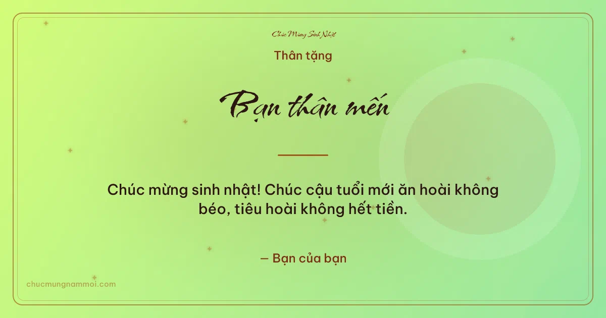 Thiệp sinh nhật cho bạn bè: Sao lấp lánh và vòng tròn lớn trên nền xanh lúa non. Chúc mừng sinh nhật! Chúc cậu tuổi mới ăn hoài không béo, ti (Bản ngang)