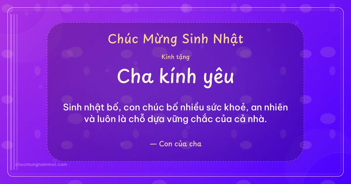 Thiệp sinh nhật cho cha: Bong bóng tuổi mới trên nền tím thạch anh. Sinh nhật bố, con chúc bố nhiều sức khoẻ, an nhiên và luôn l (Bản ngang)