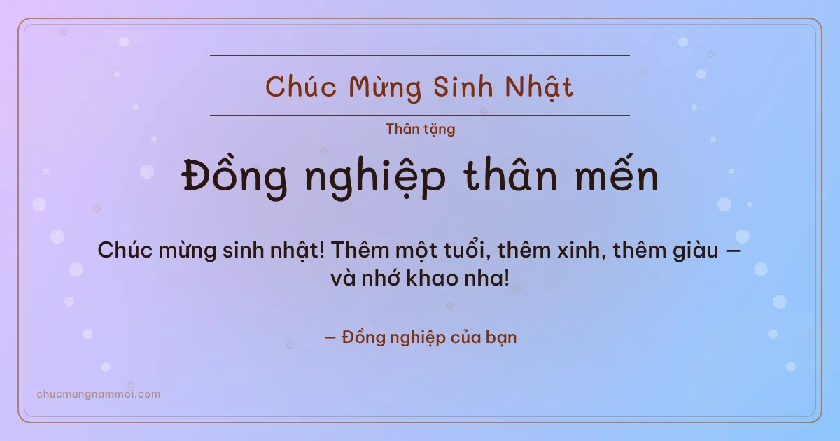 Thiệp cho đồng nghiệp: Bong bóng ngày sinh nhật. Chúc mừng sinh nhật! Thêm một tuổi, thêm xinh, thêm giàu — v (Bản ngang)