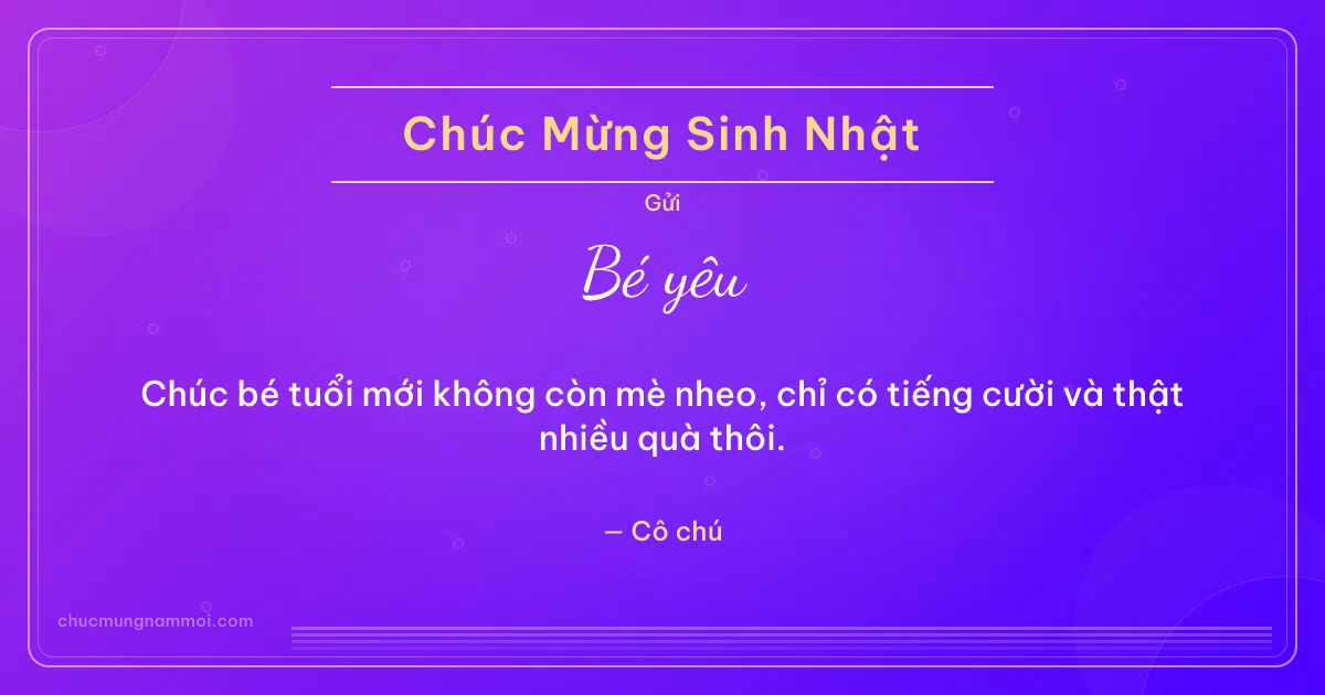 Thiệp sinh nhật cho em bé: Sọc mảnh tặng bé. Chúc bé tuổi mới không còn mè nheo, chỉ có tiếng cười… (Bản ngang)