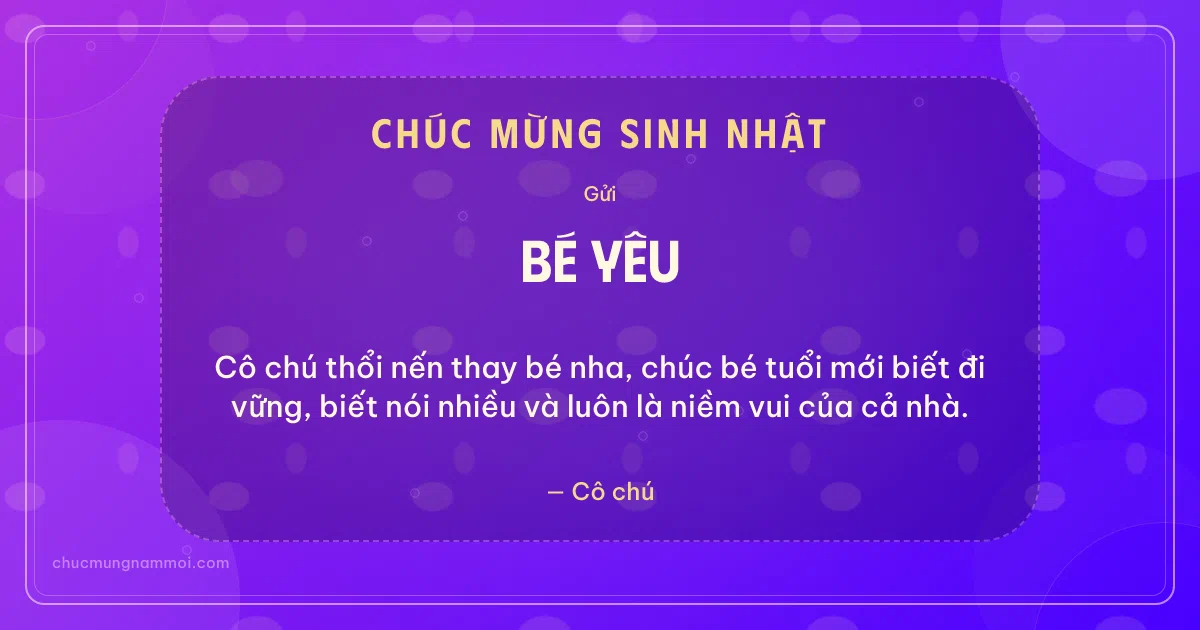 Thiệp sinh nhật cho em bé: Vòng tròn lớn trên nền tím thạch anh. Cô chú thổi nến thay bé nha, chúc bé tuổi mới biết đi vững… (Bản ngang)