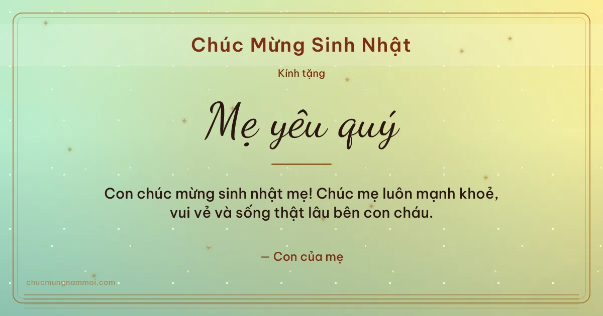 Thiệp sinh nhật cho mẹ: Cốm non vui tươi. Con chúc mừng sinh nhật mẹ! Chúc mẹ luôn mạnh khoẻ, vui vẻ v (Bản ngang)