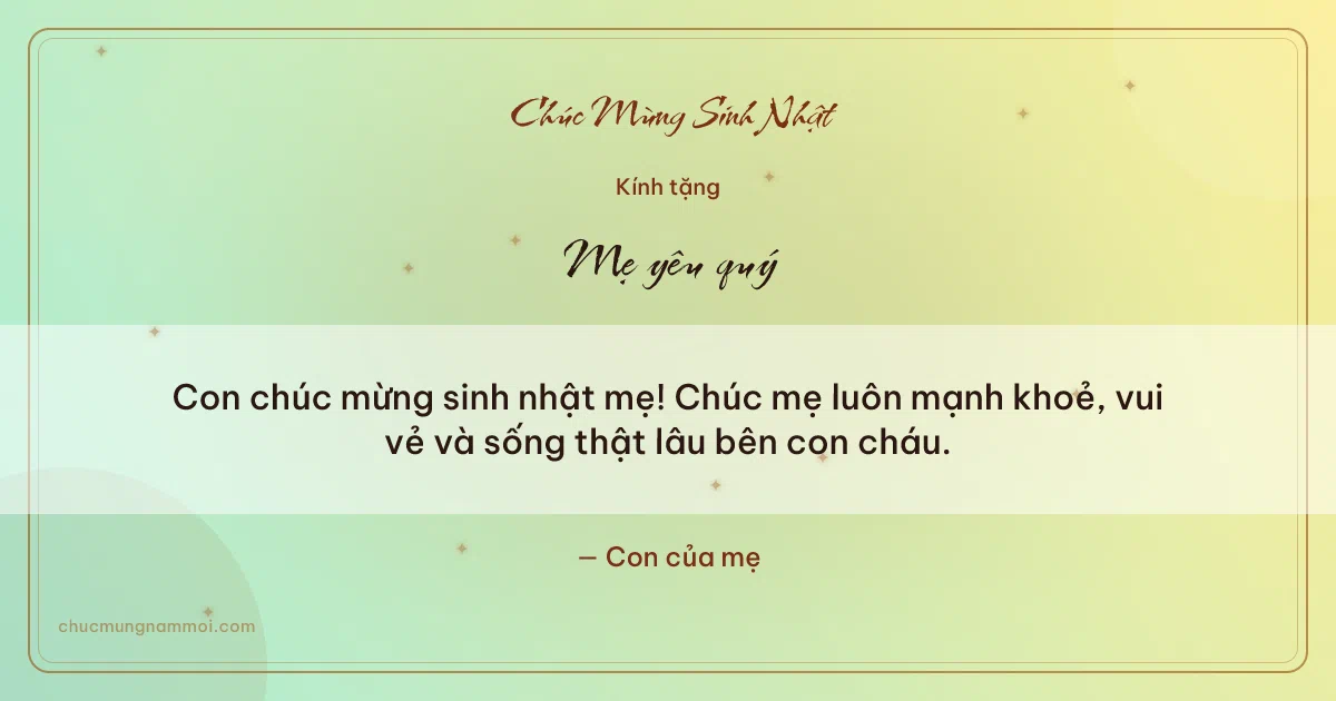 Thiệp sinh nhật cho mẹ: Sao lấp lánh tuổi mới. Con chúc mừng sinh nhật mẹ! Chúc mẹ luôn mạnh khoẻ, vui vẻ v (Bản ngang)