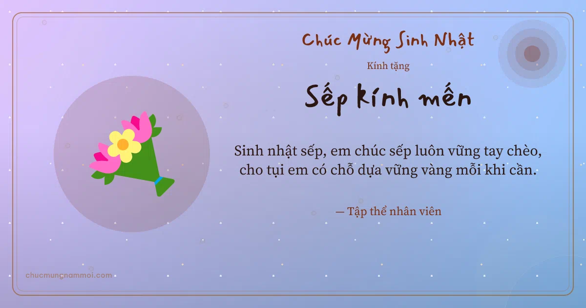 Thiệp sinh nhật cho sếp: Bó hoa trên nền tím tử đằng. Sinh nhật sếp, em chúc sếp luôn vững tay chèo… (Bản ngang)
