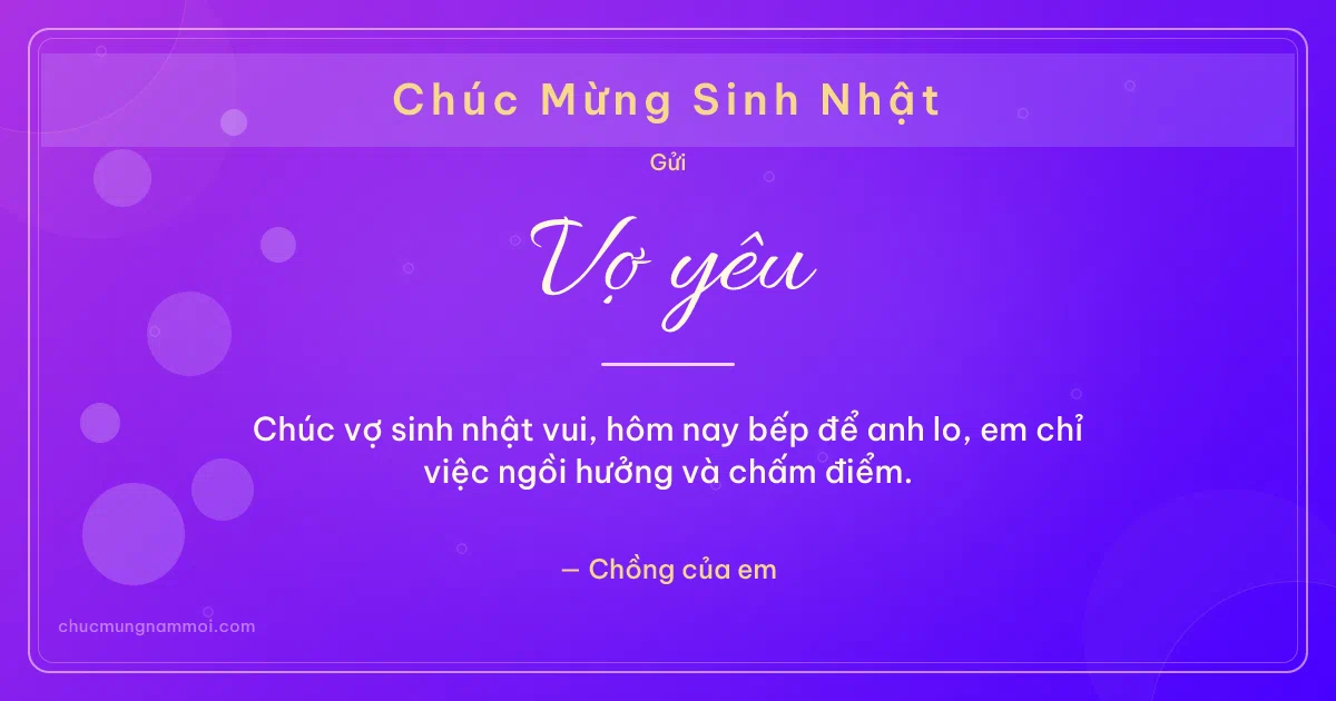 Thiệp sinh nhật cho vợ: Bong bóng tươi mới trên nền tím thạch anh. Chúc vợ sinh nhật vui, hôm nay bếp để anh lo… (Bản ngang)