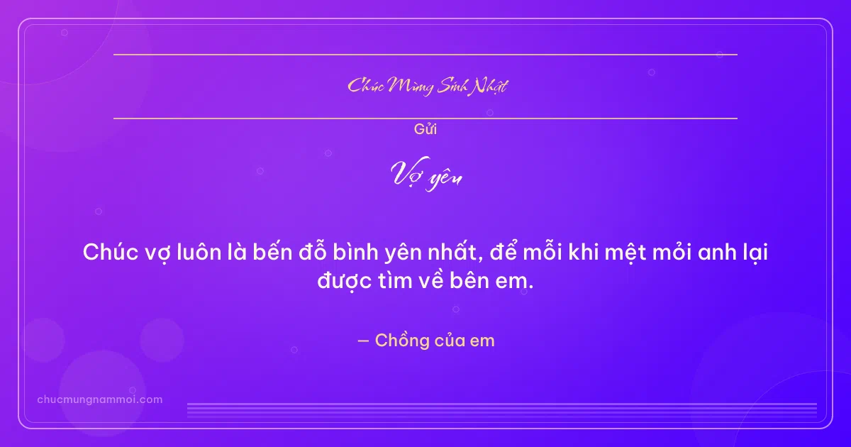 Thiệp sinh nhật cho vợ: Sọc mảnh tuổi mới. Chúc vợ luôn là bến đỗ bình yên nhất… (Bản ngang)