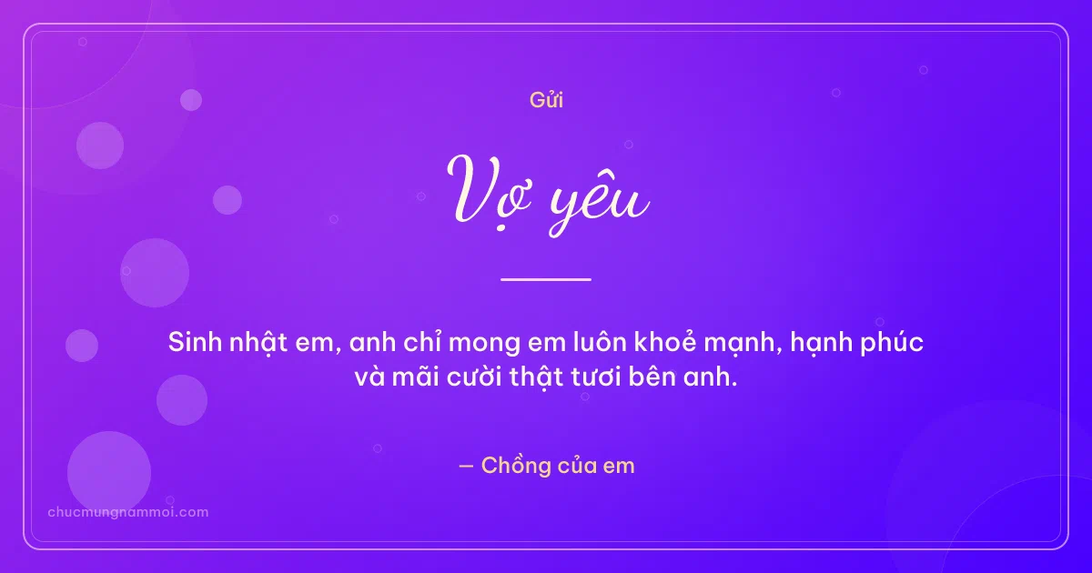 Thiệp sinh nhật cho vợ: Thạch anh tuổi mới. Sinh nhật em, anh chỉ mong em luôn khoẻ mạnh, hạnh phúc và m (Bản ngang)