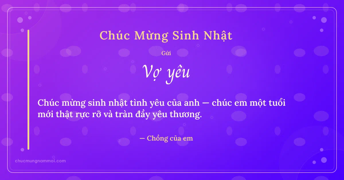 Thiệp sinh nhật cho vợ: Bong bóng tuổi mới. Chúc mừng sinh nhật tình yêu của anh — chúc em một tuổi mới  (Bản ngang)