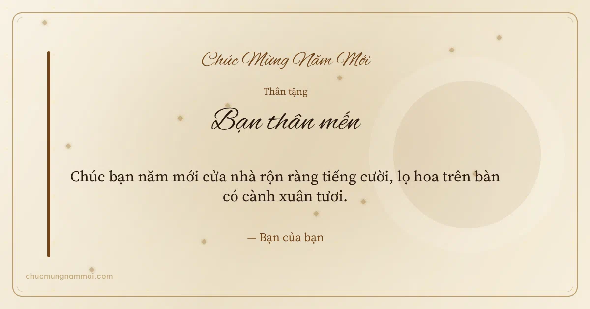 Thiệp Tết cho bạn bè: Kim tuyến trên nền giấy điệp. Chúc bạn năm mới cửa nhà rộn ràng tiếng cười… (Bản ngang)